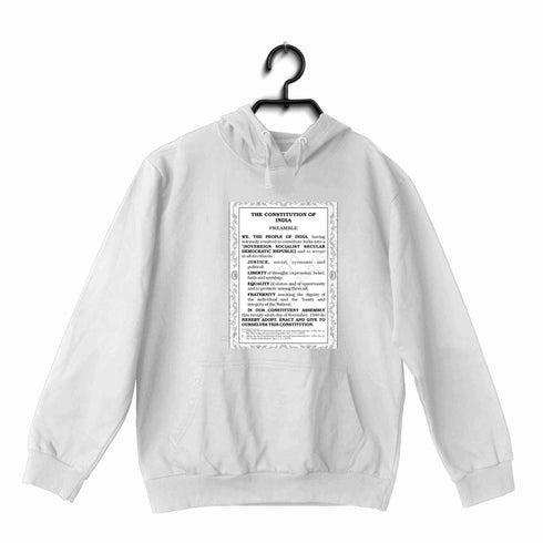 Politics Protest PREAMBLE OF OUR CONSTITUTION UNISEX HOODIE Sweatshirts
